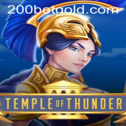 Temple of Thunder: Unveiling the World of 200bet